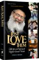 Just Love Them The Life and Legacy of Rabbi Dovid Trenk